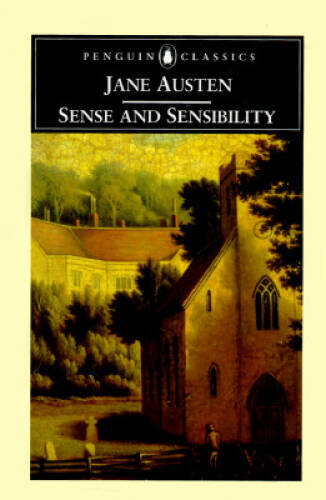 Sense and Sensibility (Penguin Classics) - Paperback By Jane Austen - VERY GOOD