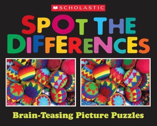 Spot the Differences: Brain-Teasing Picture Puzzles by Rosen, Steven