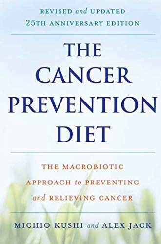 The Cancer Prevention Diet, Revised and - Paperback, by Kushi Michio - Very Good