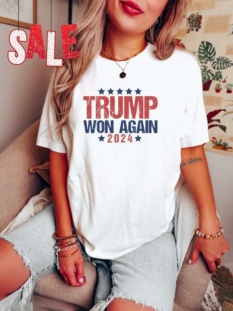Trump Won Again 2024 Election T-shirt TH31891