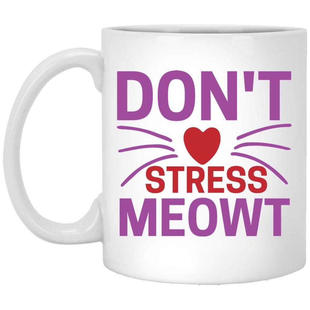 Cat Lover Coffee Mug Don't Stress Meowt Coffee Mugs Gift For Cat Owners Coffee
