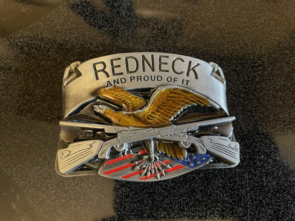 Redneck and proud of it belt buckle