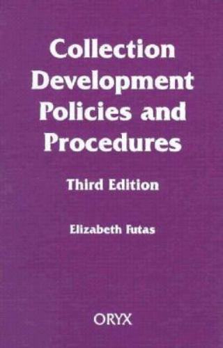 Collection Development Policies and Procedures by Elizabeth Futas – Comprehensive Guide for Librarians – Very Good Book