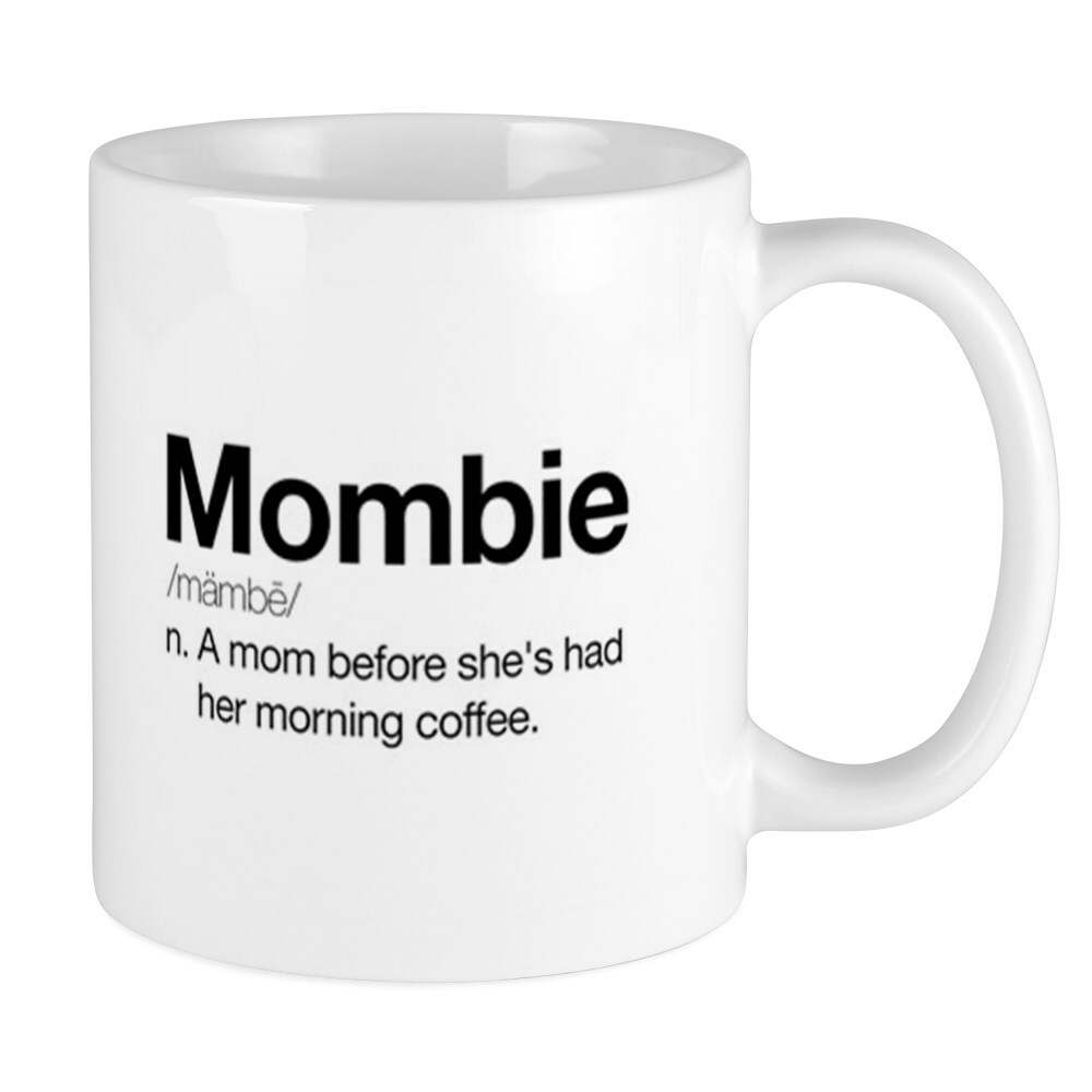 CafePress Mombie 11 oz Ceramic Mug (414445765)