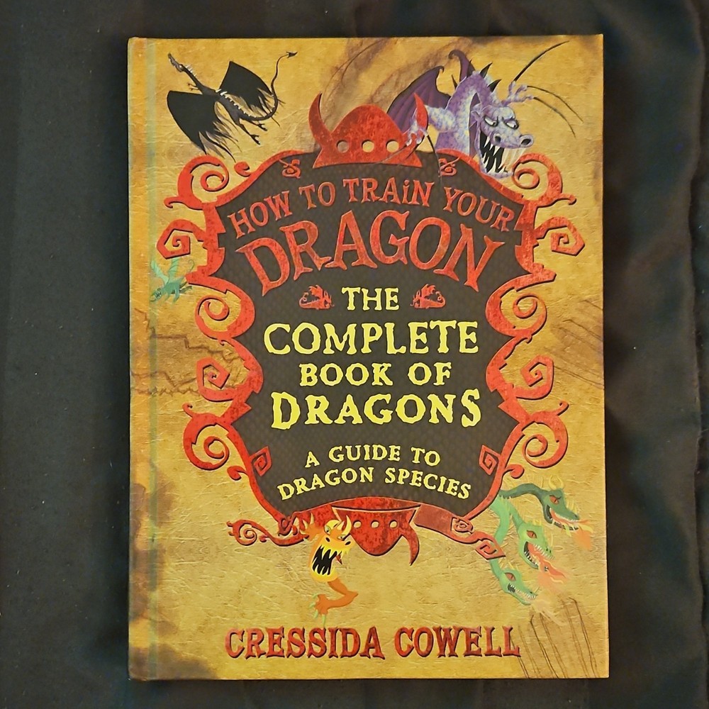How to Train Your Dragon: Complete Book of Dragons by Cressida Cowell Illustrat…