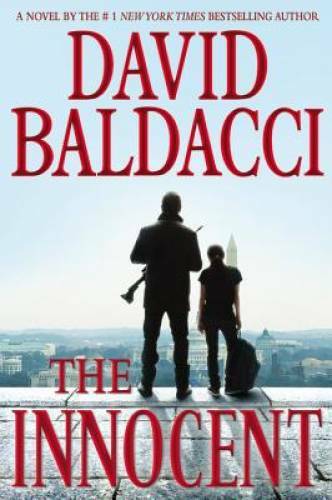 The Innocent (Will Robie Series) - Hardcover By Baldacci, David - GOOD