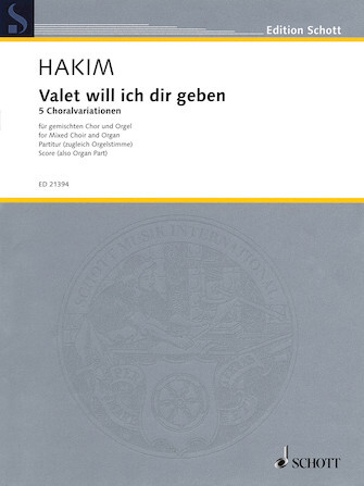 Valet Will Ich Dir Geben SATB Choir with Organ Accompaniment