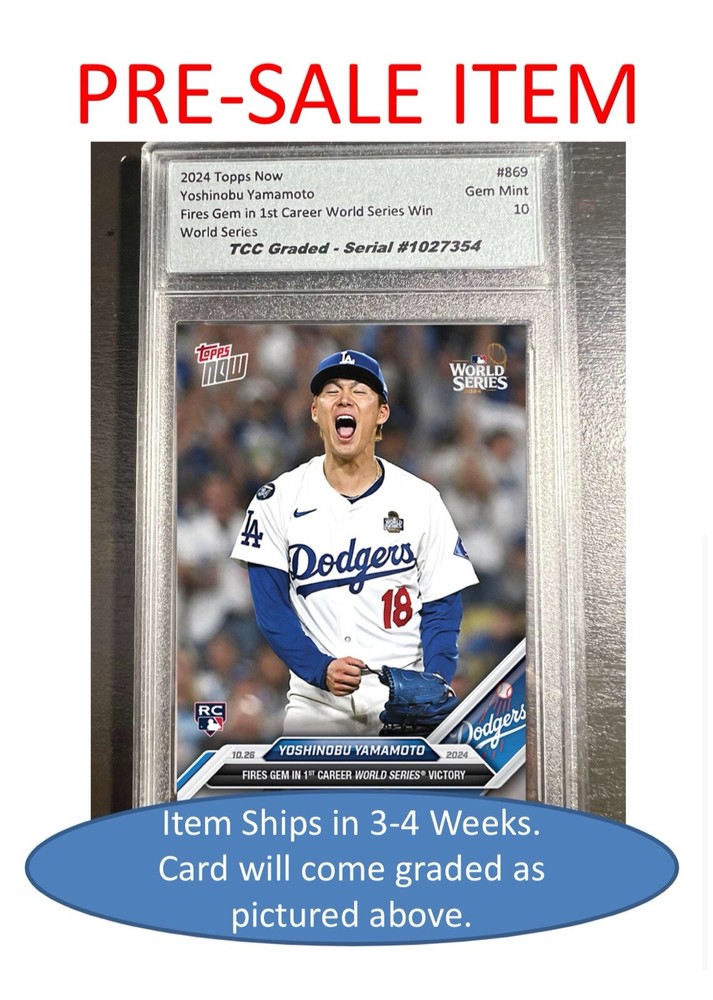 PRESALE 2024 Topps Now Yoshinobu Yamamoto World Series Win TCC Graded Gem 10-image