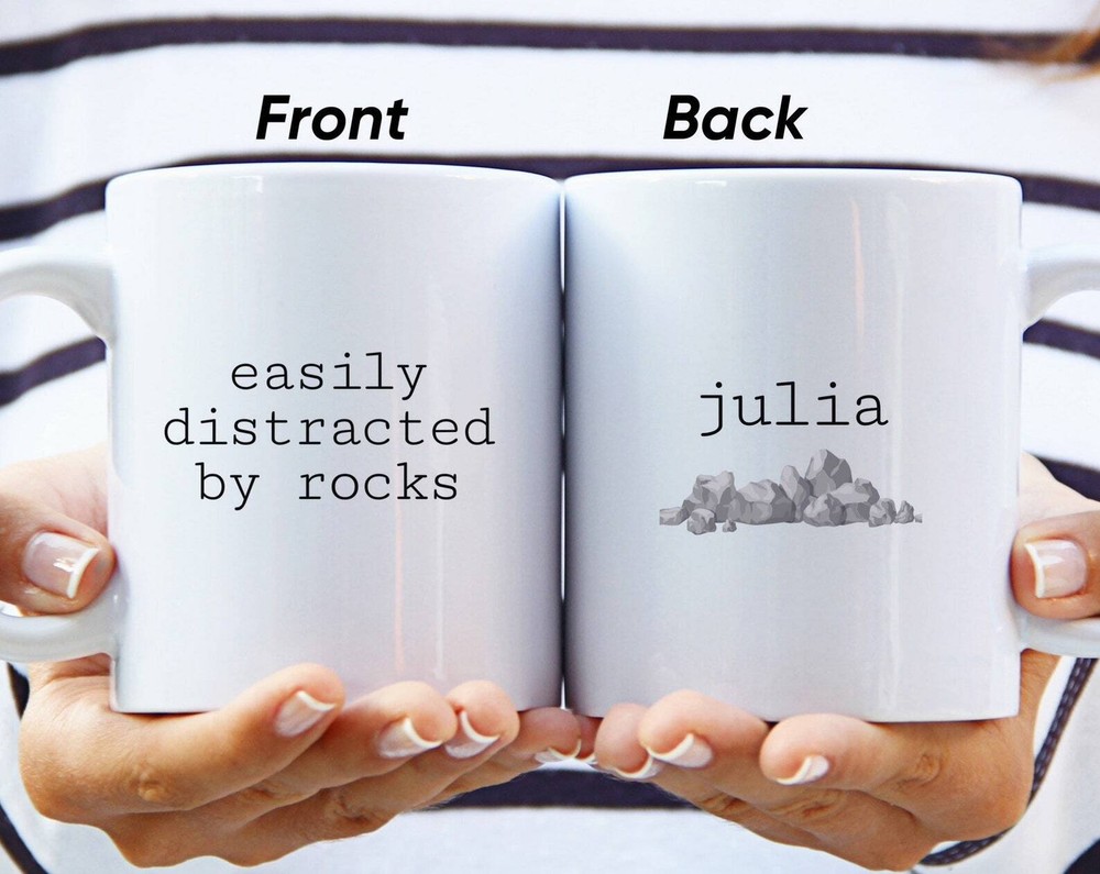 Easily Distracted By Rocks Personalized Coffee Mug Gift Custom Name Geologist Ge