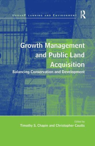 Growth Management and Public Land Acquisition: Balancing Conservation and Develo