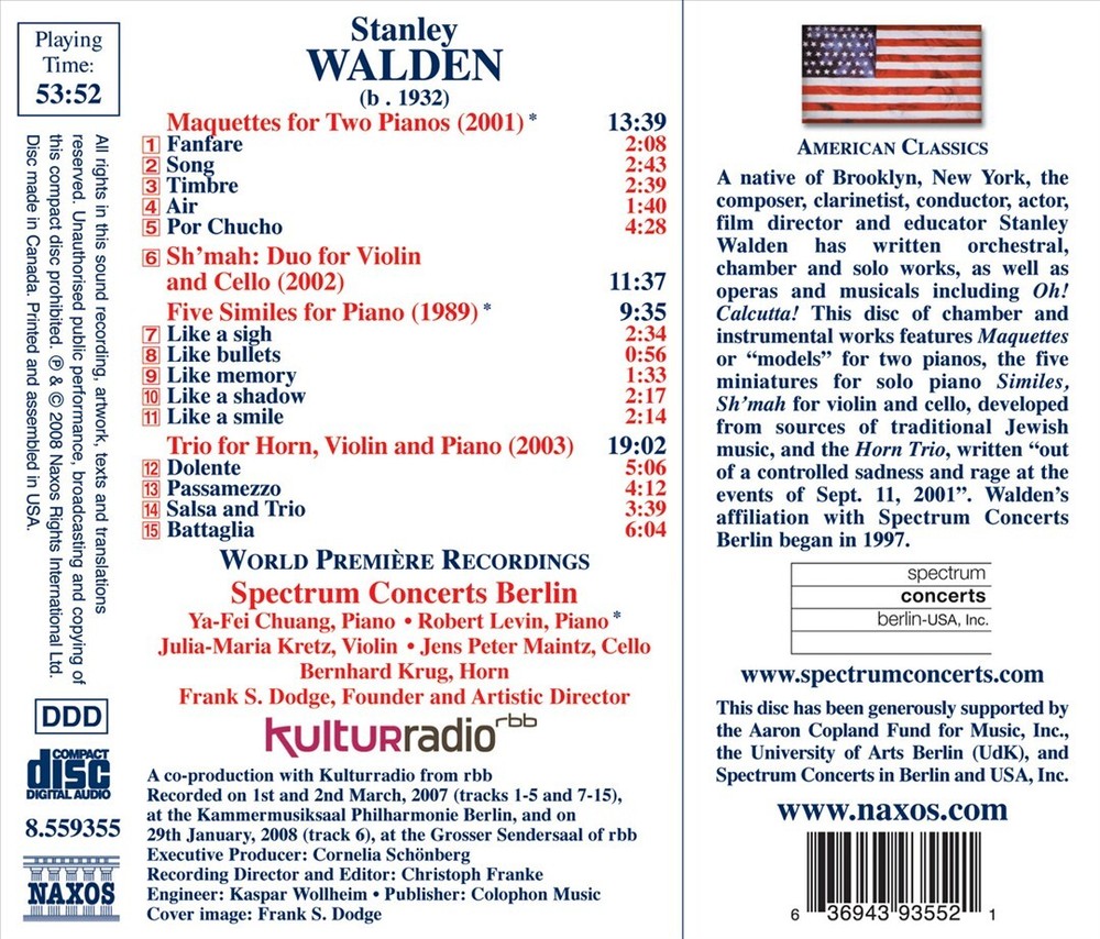 SPECTRUM CONCERTS BERLIN STANLEY WALDEN: MAQUETTES FOR TWO PIANOS; SH'MAH; FIVE