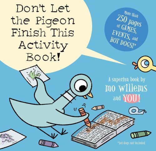 Stop the Pigeon Activity Book - Mo Willems Fun Pigeon Series