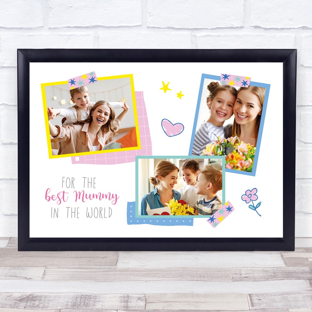 Best Mummy In The World Photos Collage Personalised Gift Art Print