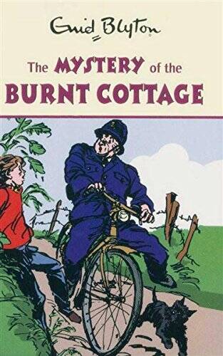 The Mystery of the Burnt Cottage (Enid Blyton's Mysteries Series) - GOOD