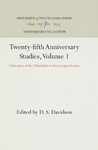 D. S. Davidson Twenty-fifth Anniversary Studies, Volume 1 (Hardback)