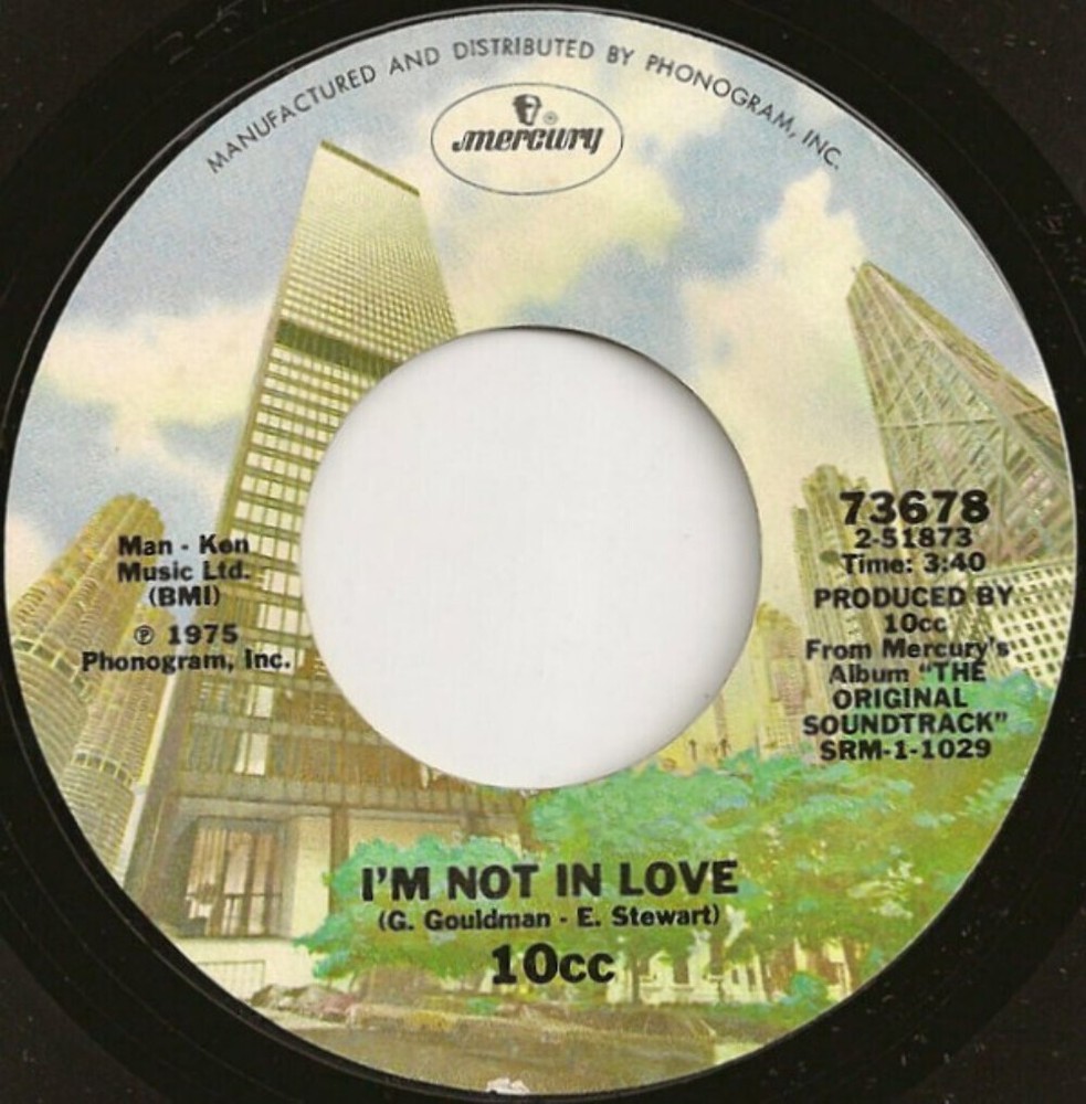 10cc - I'm Not In Love - Mercury - 73678 - 7