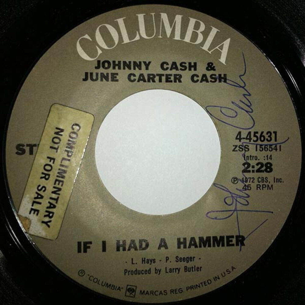 Johnny Cash and June Carter Cash If I Had A Hammer 7 Inch Single Styrene