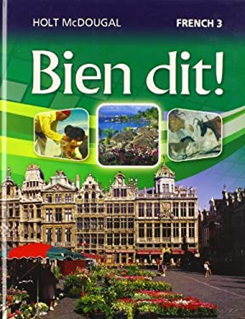 Bien Dit! Level 3 Student Edition 2013 Hardcover French Textbook