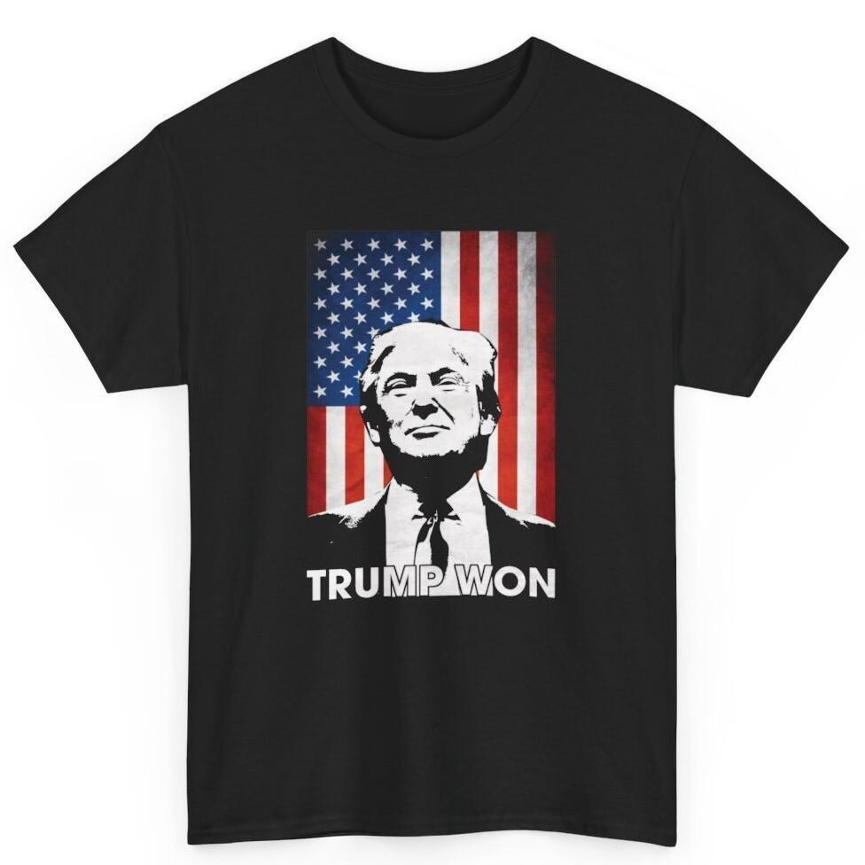 Trump Won 2024 US Presidential Election Winner Cotton Trump won shirt