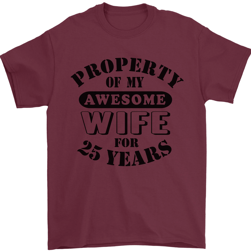 25th Wedding Anniversary 25 Year Funny Wife Mens T-Shirt 100% Cotton