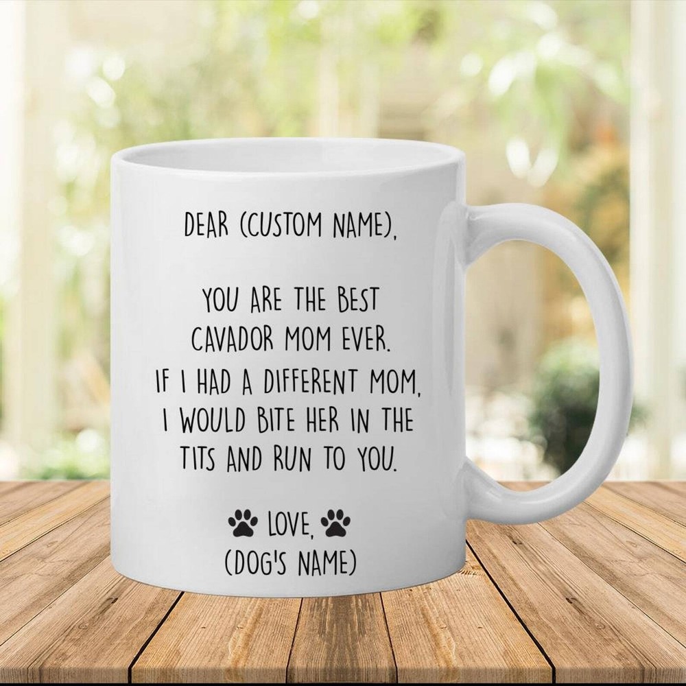 Cavador Mug Best Cavador Gift Funny Mug For Cavador Mom Cavador Gift For Women