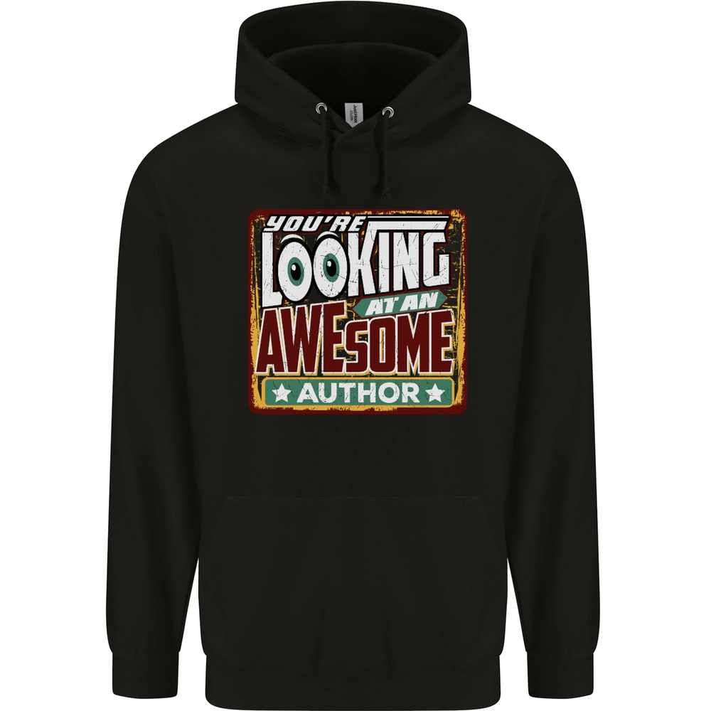 Youre Looking at an Awesome Author Mens 80% Cotton Hoodie