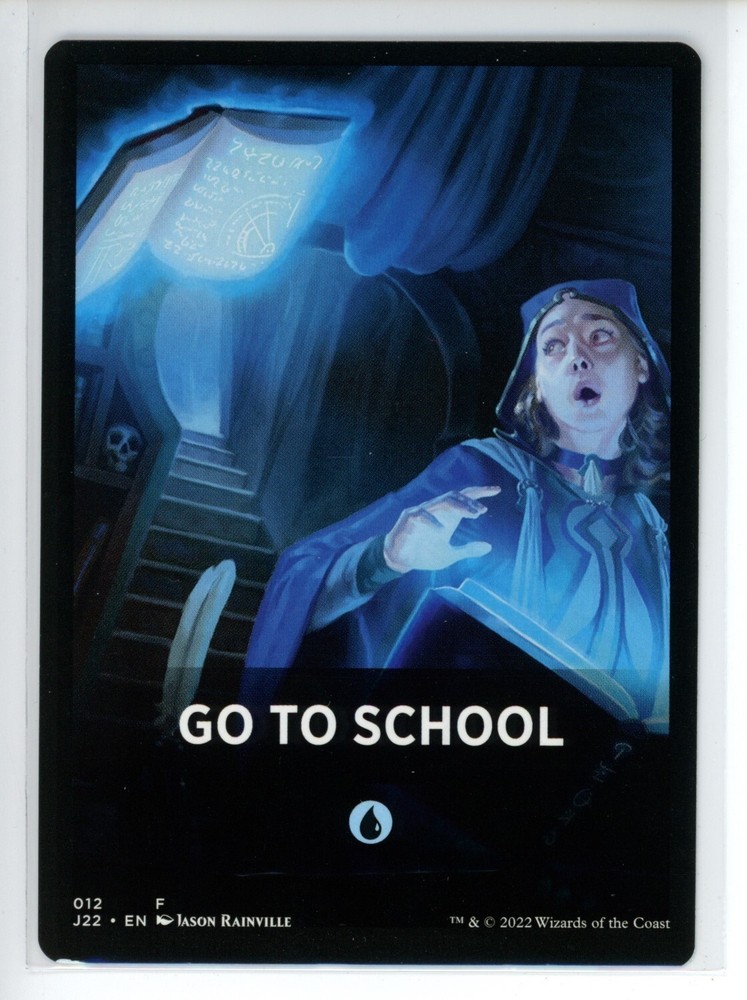 GO TO SCHOOL THEME CARD Jumpstart 2022 #12 J22(NM+)(MTG)
