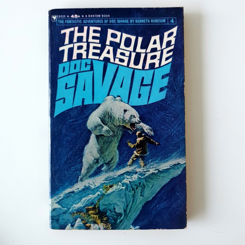 DOC SAVAGE #4 THE POLAR TREASURE Kenneth Robeson Bantam 1972 Foil Edition