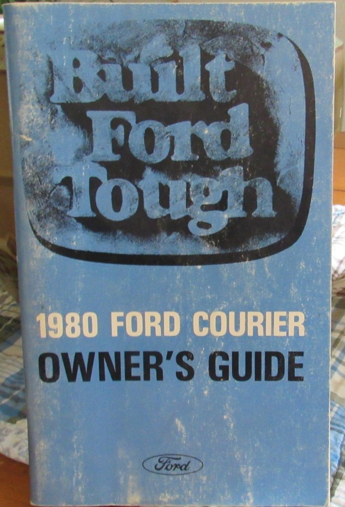 Original Vintage 1980 FORD COURIER Pickup Truck Owner Guide Manual Book