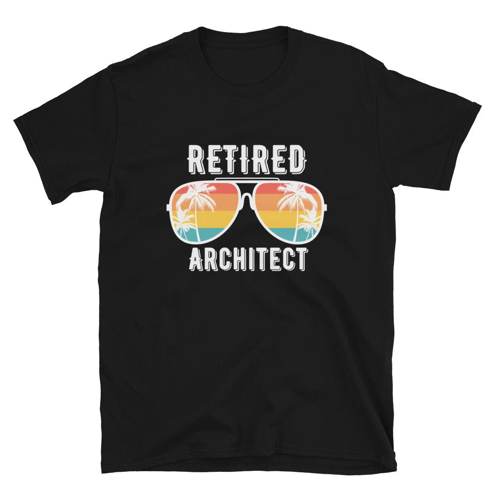 Architect Retired Retirement Gift Classic Fit T-Shirt