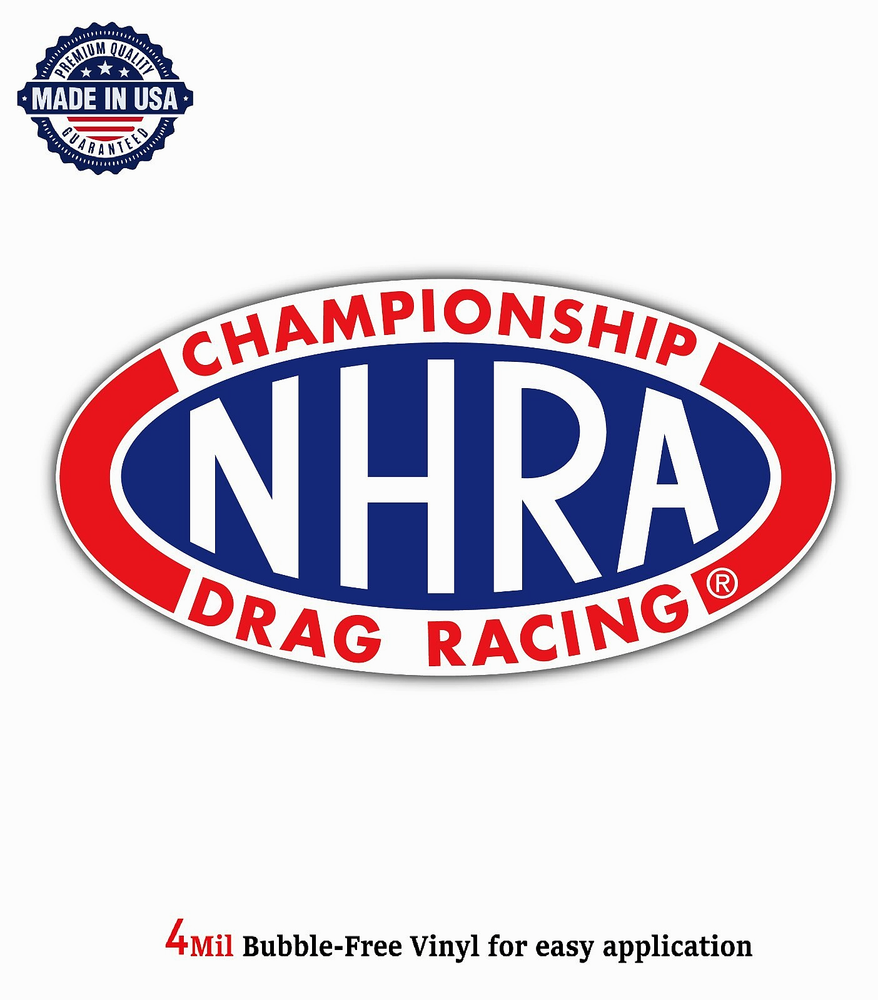 NHRA CHAMPIONSHIP DRAG RACING VINYL DECAL STICKER CAR 4MIL BUBBLE FREE US MADE