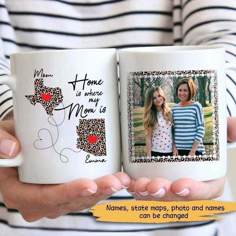 Home Is Where My Mom Is Personalized Photo Mug Family Mug Funny Gift