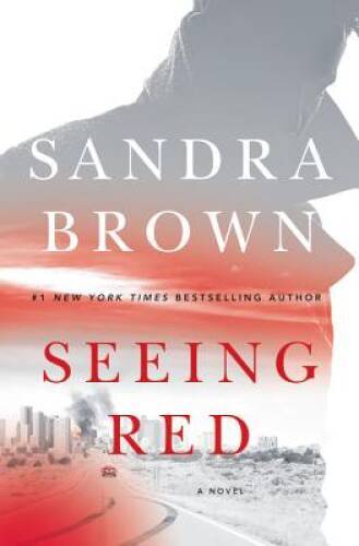 Seeing Red - Hardcover By Brown, Sandra - VERY GOOD