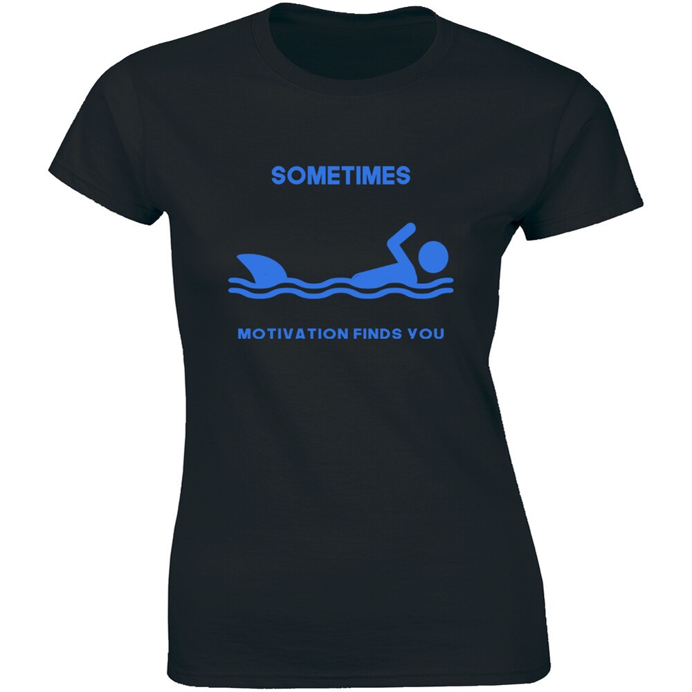 Sometimes Motivation Finds You - Funny Great White Shark Chasing Women's T-shirt