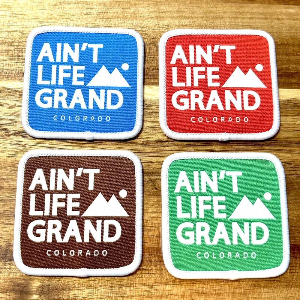 Explore Colorado with Set of 4 Ain’t Life Grand Woven Patches