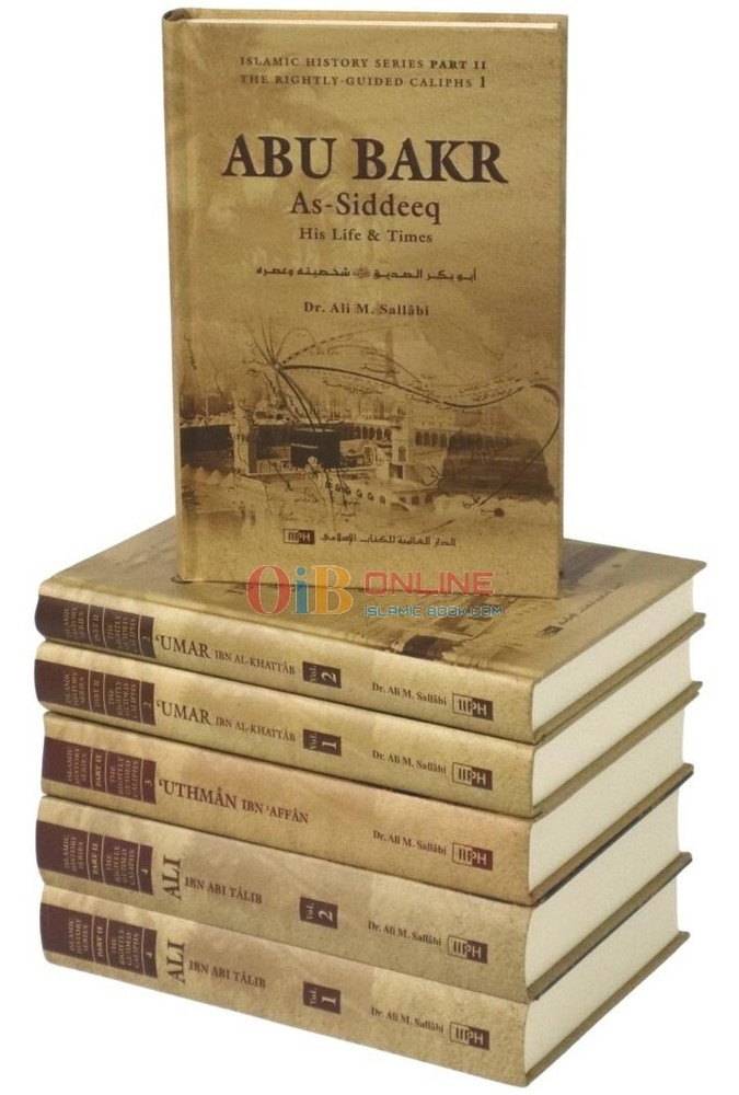 Biography Of Four Caliph Of Islam (Complete Set) By Dr. Ali Muhammad Muhammad