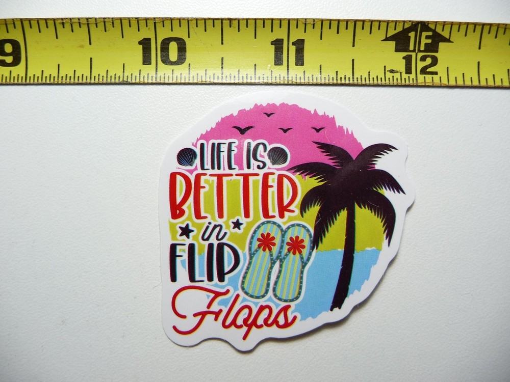Life Is Better in Flip Flops Tropical Vacation Sticker Decal
