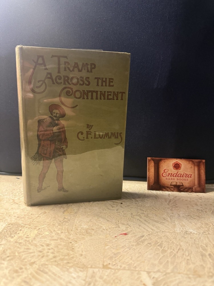 A Tramp Across the Continent – Lummis– 1892 – Scribner Antique Book First Ed.
