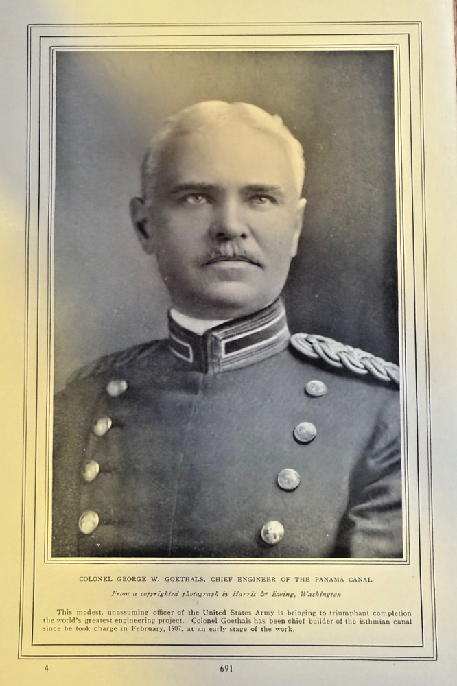 1912 Colonel George W. Goethals Chief Engineer Panama Canal