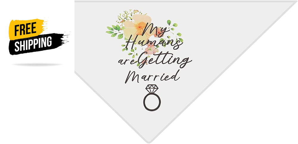 Dog Bandana My Humans Are Getting Married Pet Triangle Scarf Dog Bibs Kerchief f