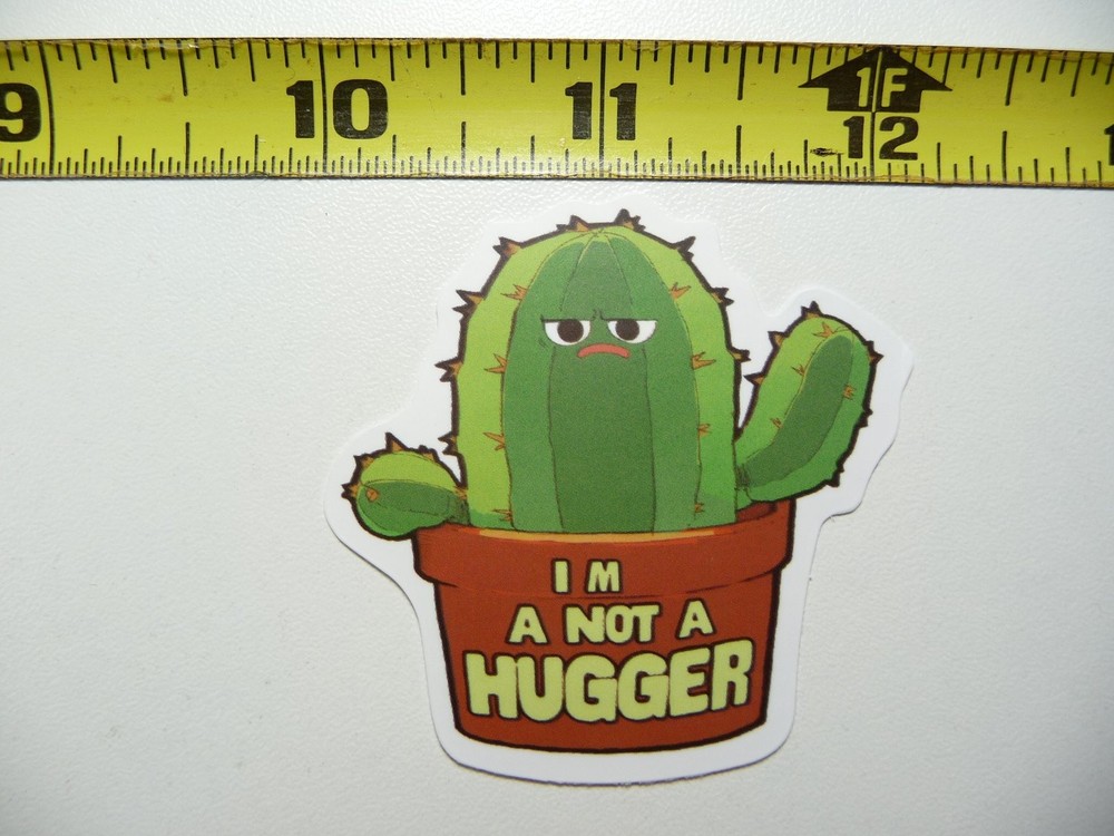 Sarcastic I'm Not a Hugger Cactus Sticker Funny Novelty Decal