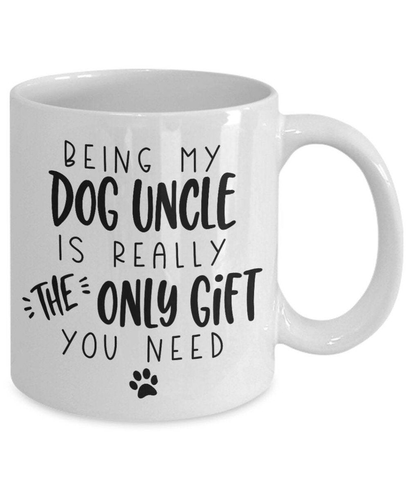 Dog Uncle Gift For Dog Uncle Dog Uncle Mug Dog Uncle Christmas Gift Dog Uncle