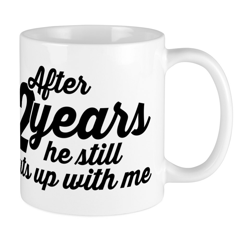 CafePress After 2 Years 11 oz Ceramic Mug (212942162)