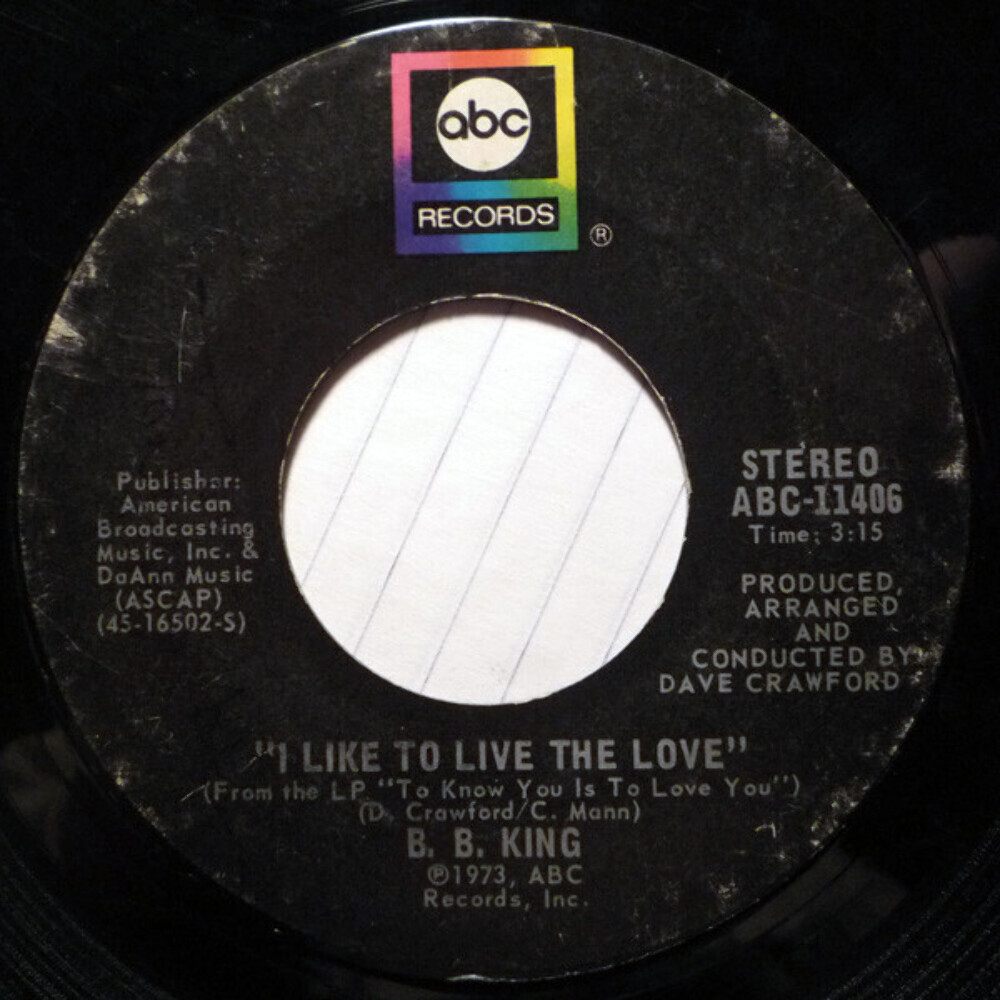 B.B. King - I Like To Live The Love / Love (7