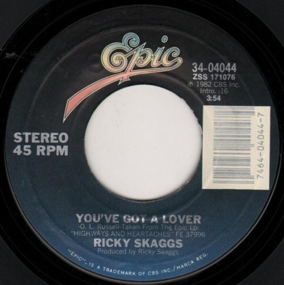 Ricky Skaggs - You've Got A Lover - Epic - 34-04044 - 7