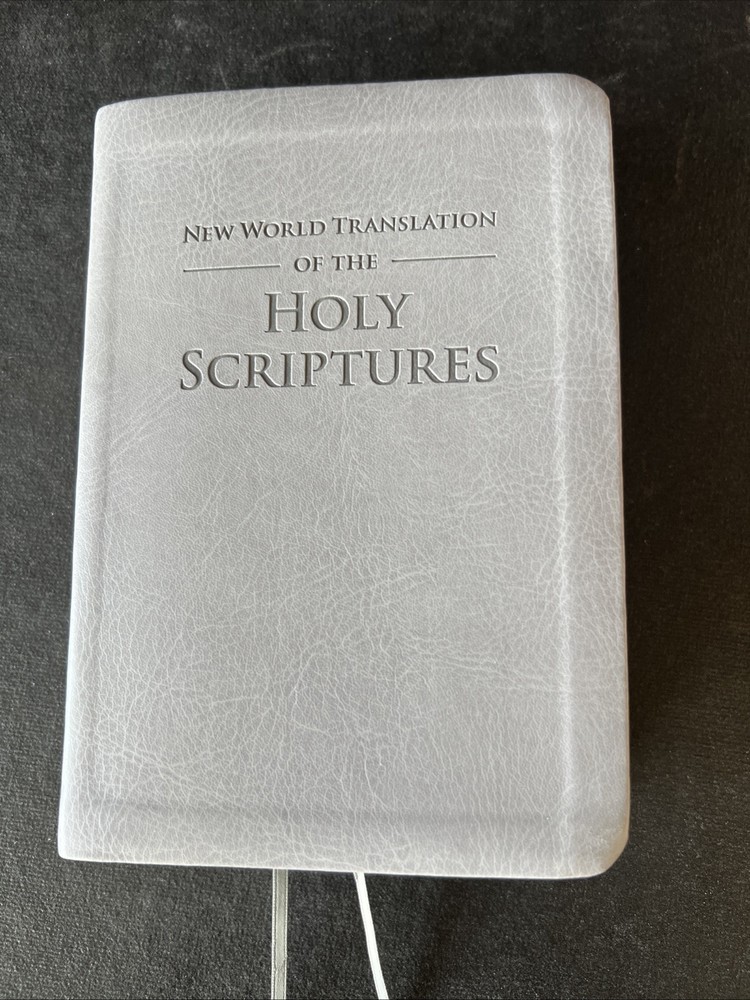 Jehovah's Witness New World Translation Holy Scriptures Bible by Watchtower Staff