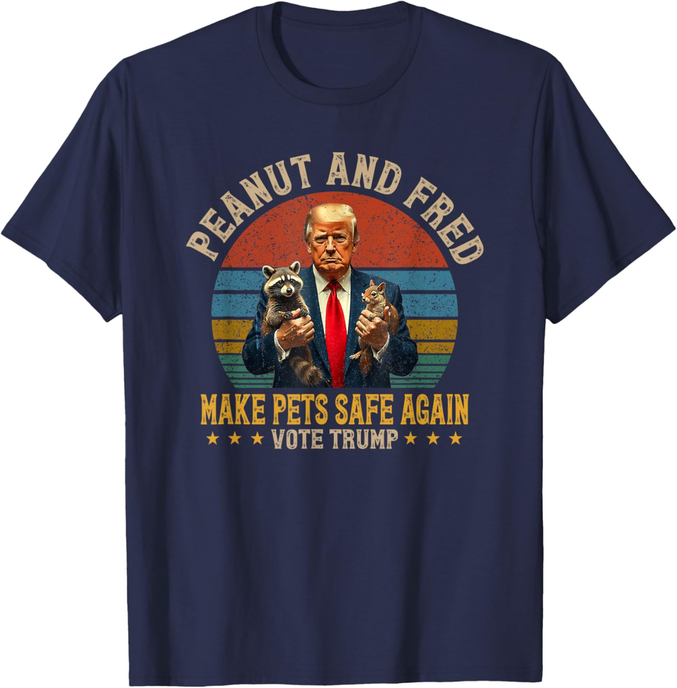 Peanut And Fred Make Pets Safe Again President Trump 2024 Sweatshirt T-shirt