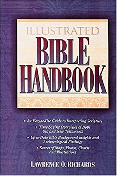 Illustrated Bible Handbook : Super Value Edition Hardcover Lawren