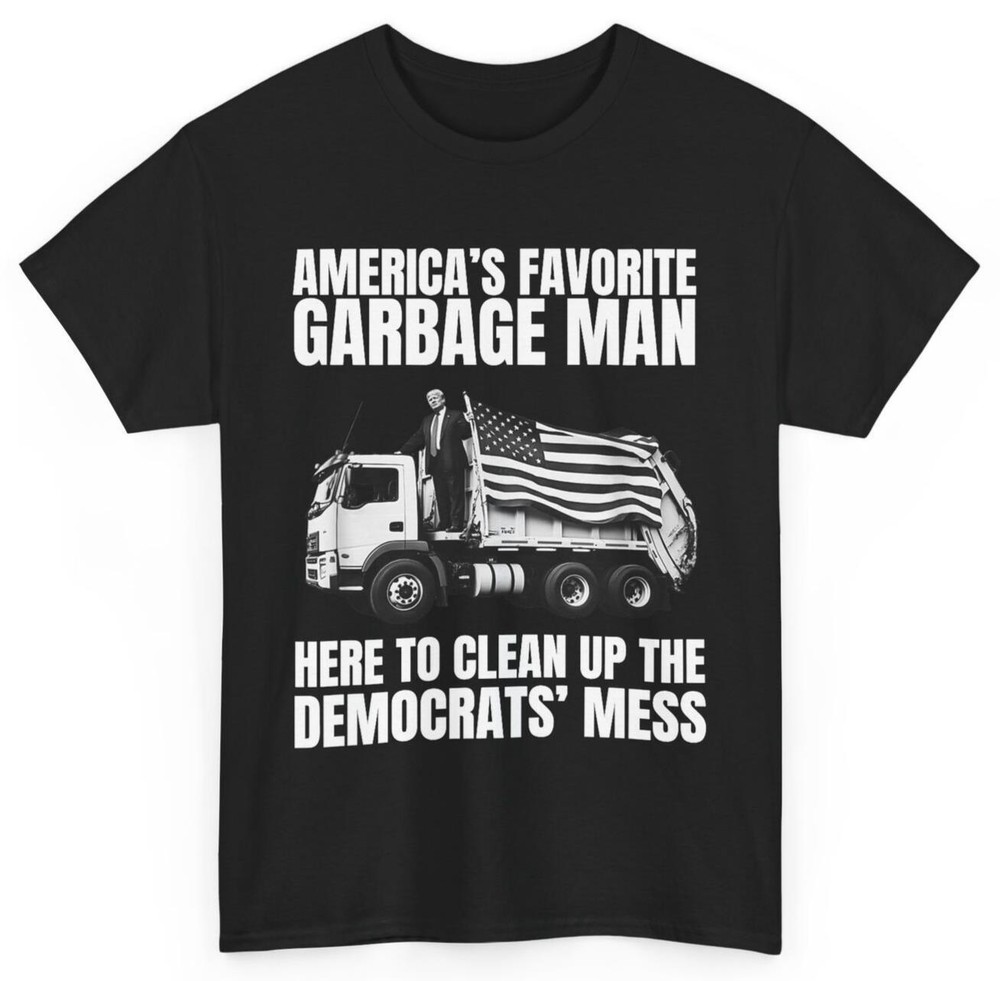 Trump America s Favorite Garbage Man Trash Truck Photo MAGA T-Shirt