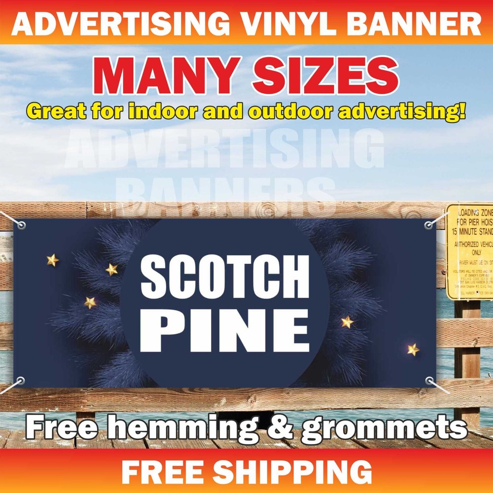 SCOTCH PINE Advertising Banner Vinyl Mesh Sign Christmas Trees For Sale Xmas Fir-image
